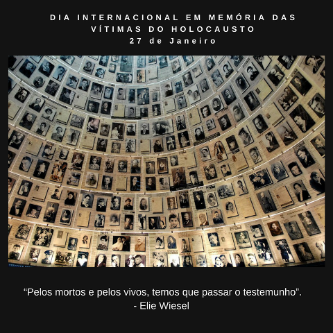 Dia Internacional Memória do Holocausto